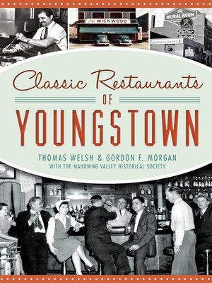 cover image of Classic Restaurants of Youngstown